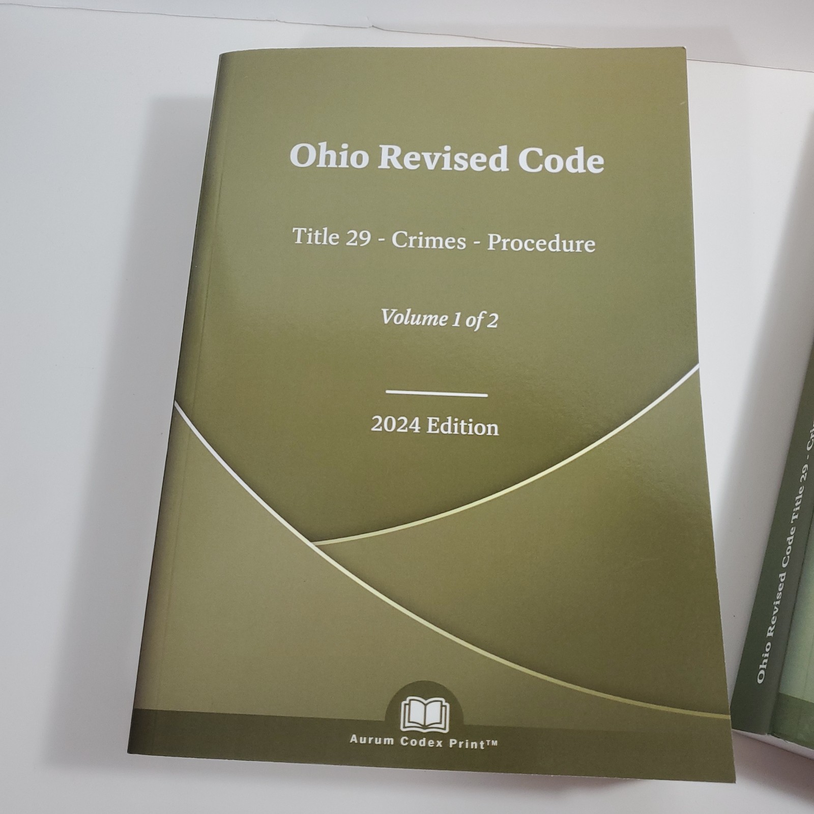Ohio Revised Code Title 29 Crimes Procedure Volume 1 & 2- 2024 Edition