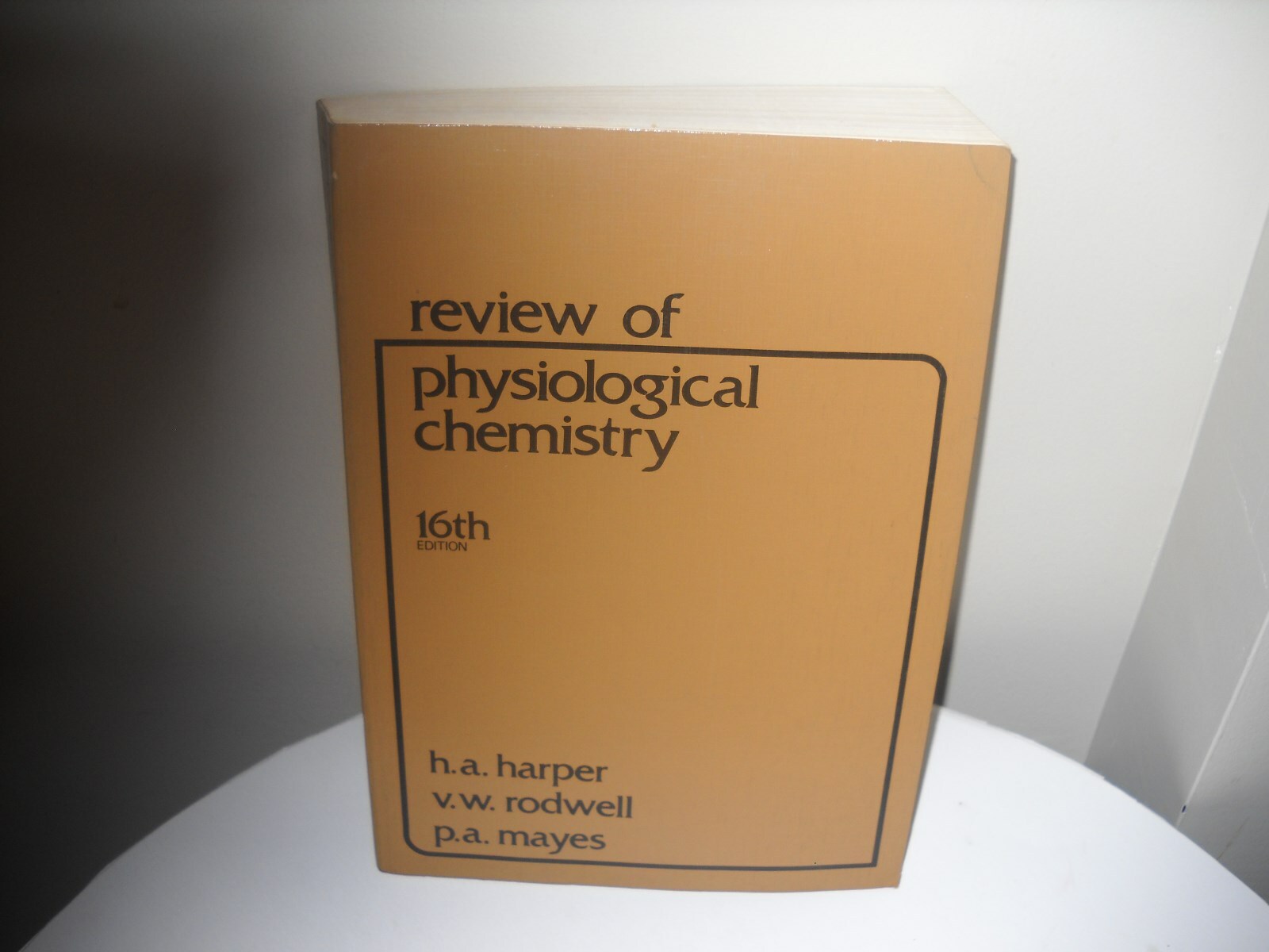 Review of Physiological Chemistry 16th Edition Harper Rodwell Mayes 1977