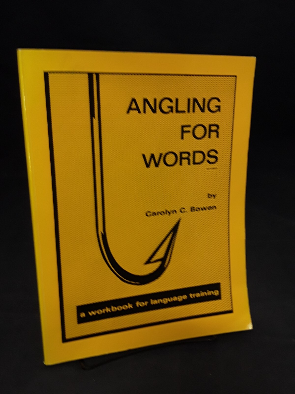 Angling For Words: A Workbook for…by Carolyn C Bowen (1972) VG- PB 230317