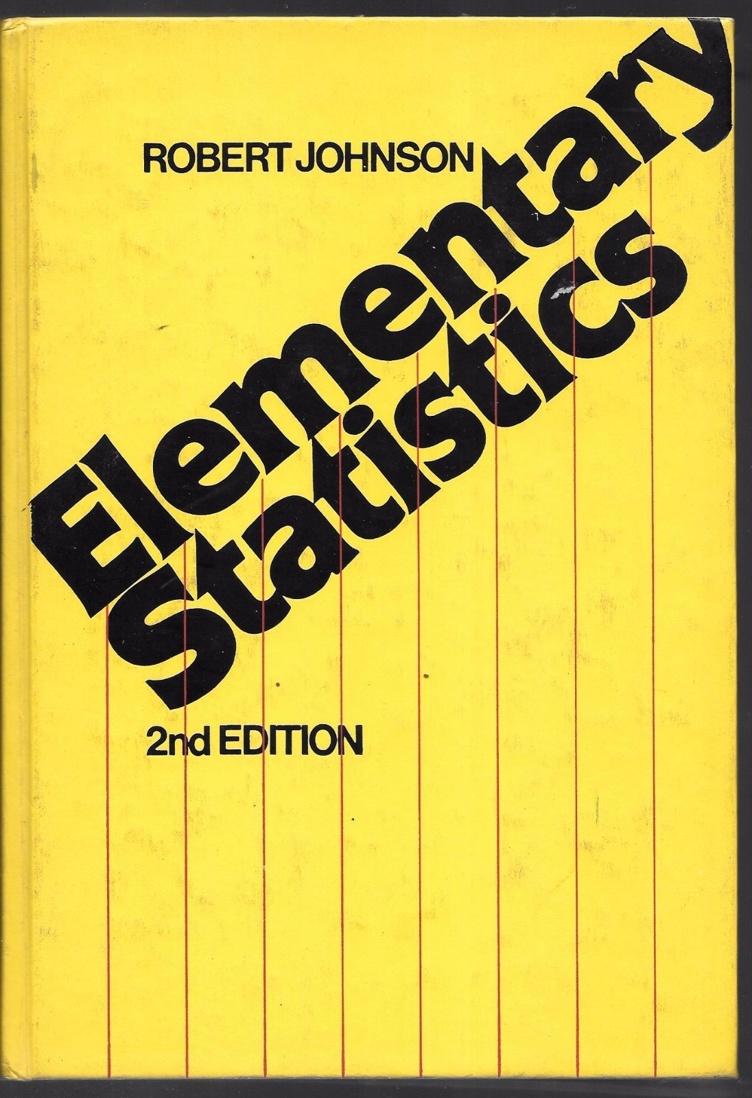 Elementary Statistics, Robert Johnson, 2nd Edition, Review Copy, 1976, USED