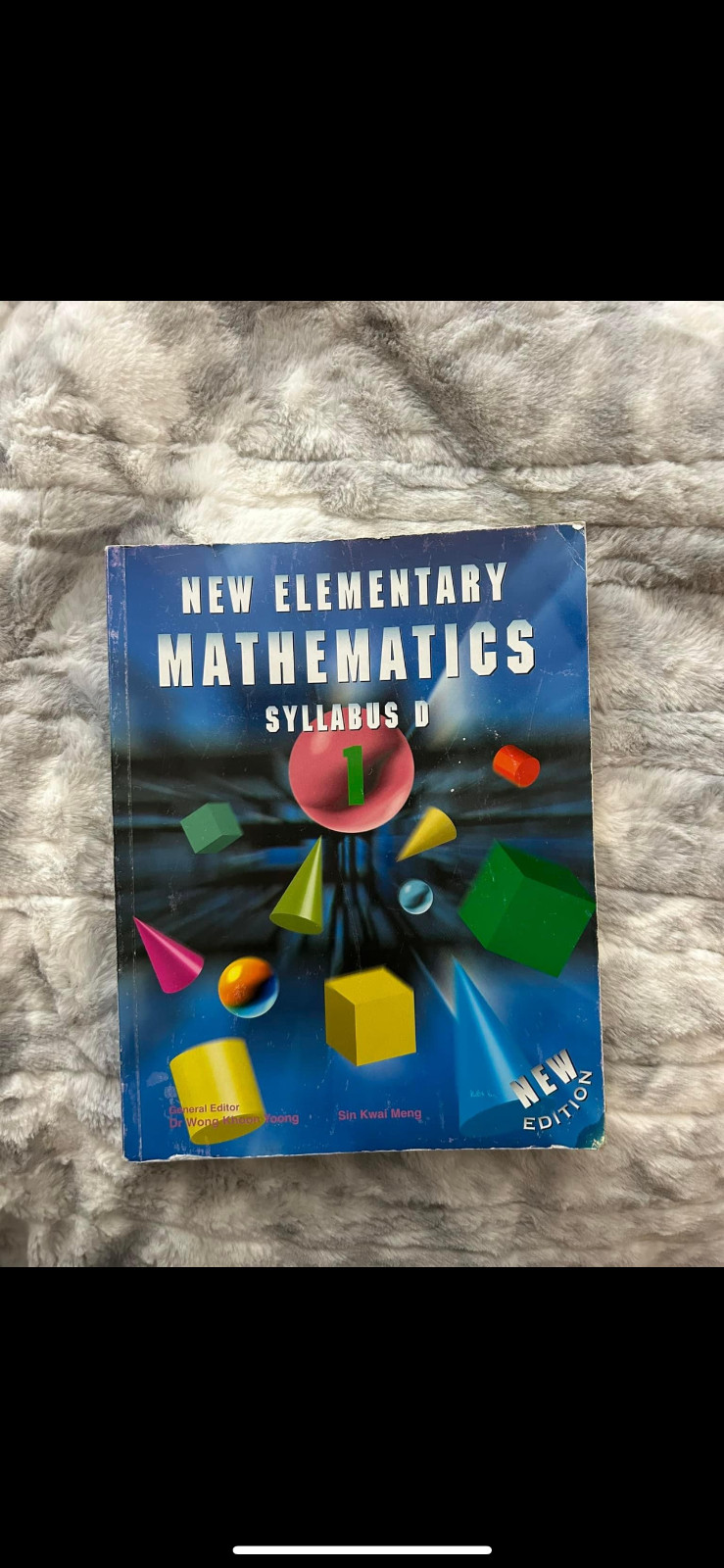 New Elementary Mathematics Syllabus D Textbook