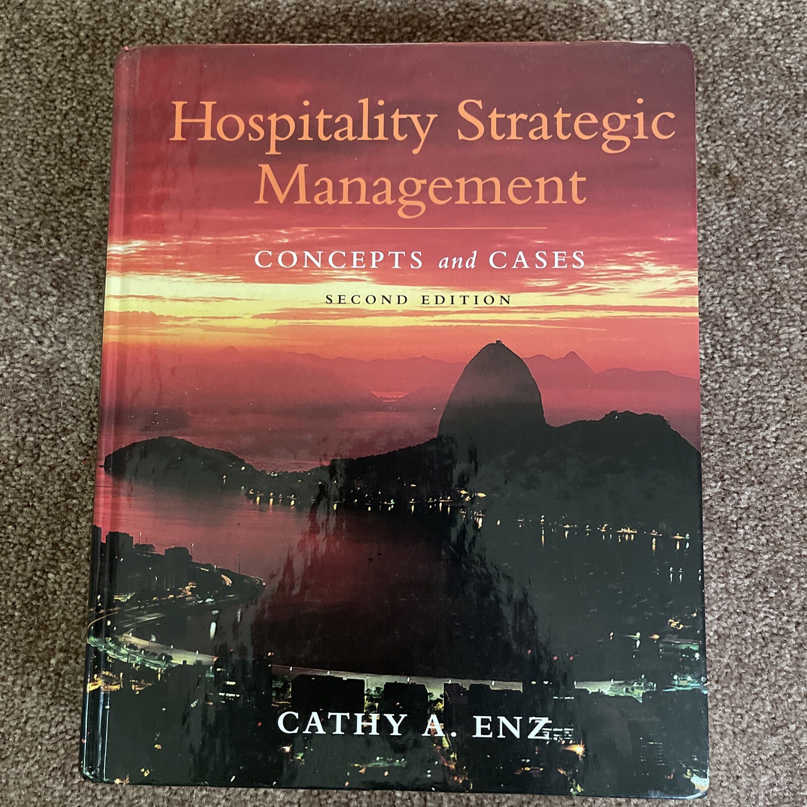 Hospitality Strategic Management: Concepts and Cases – Hardcover