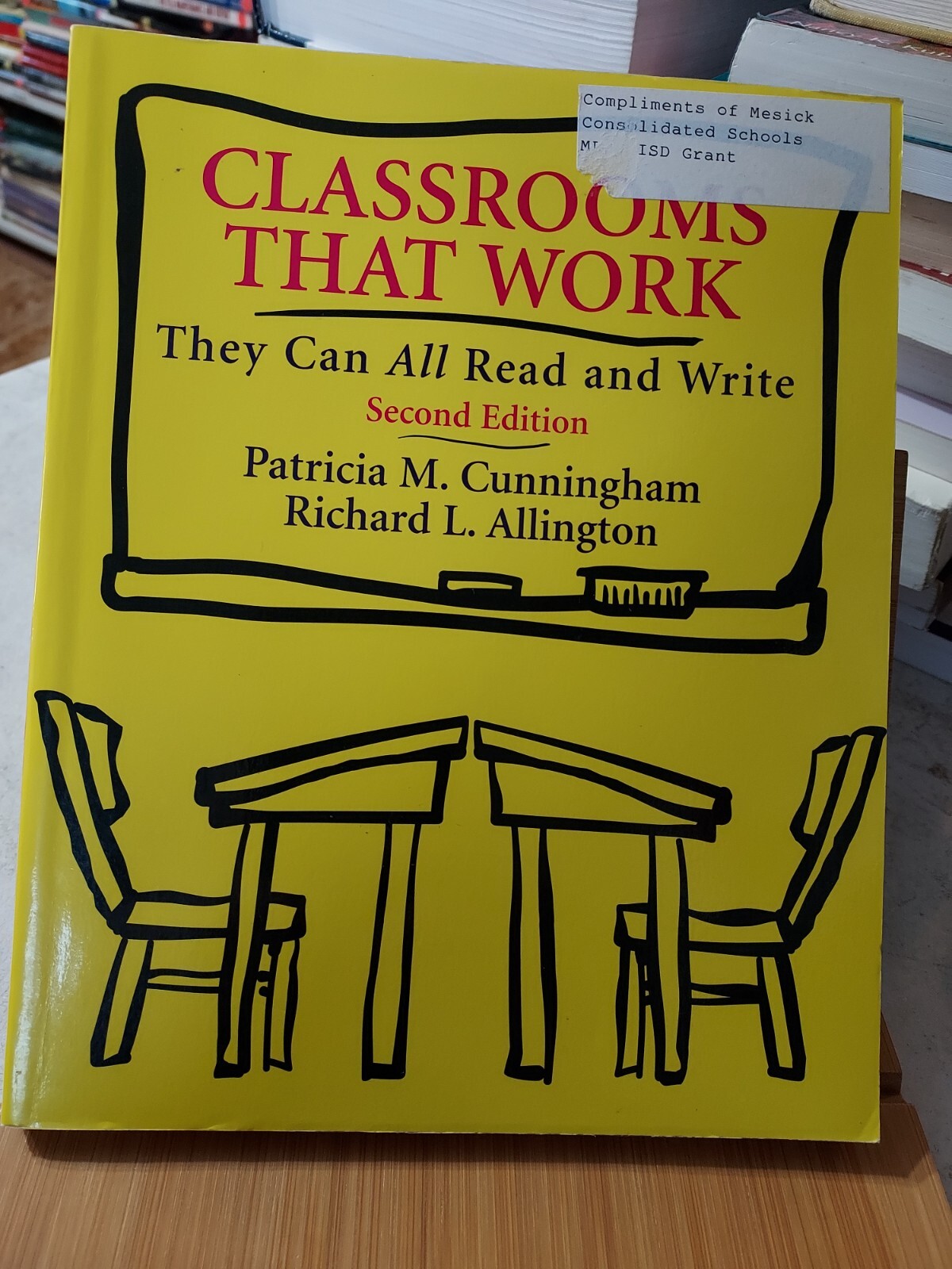 Classrooms That Work :They Can All Read & Write 2nd ed. Cunningham 1999,TPK HZ16