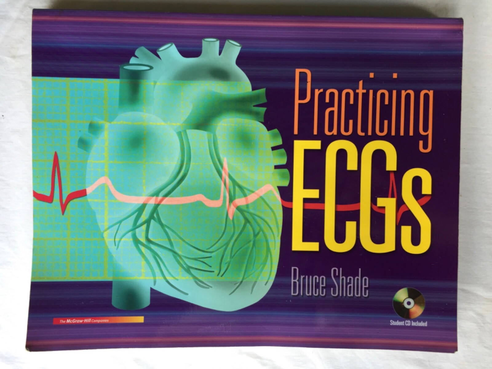 Practicing ECGs by Bruce R. Shade (2007, Paperback)