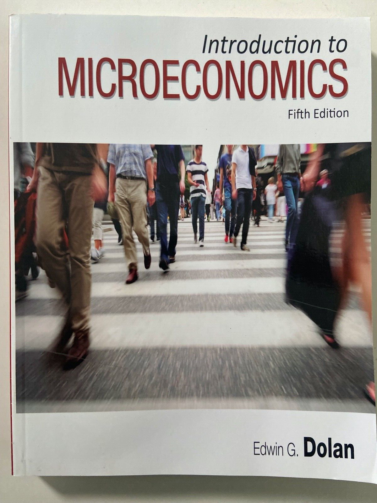 Introduction to Microeconomics 5th Ed. Paperback by Edwin G. Dolan ~ VERY GOOD ~