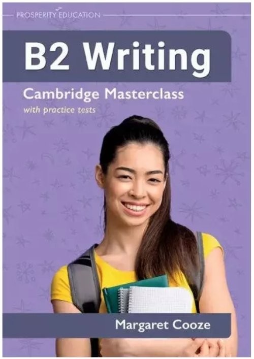 9781913825805 B2 Writing. Cambridge Masterclass with Practice Tests Prosperity E