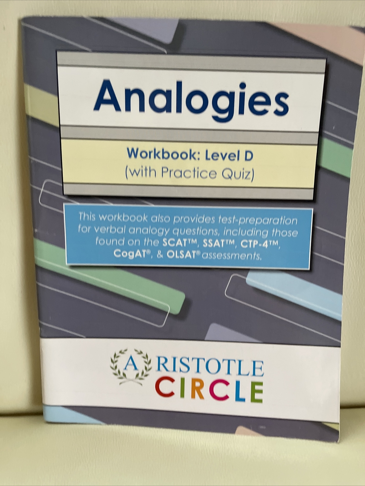 Aristotle Circle ANALOGIES Workbook Level D