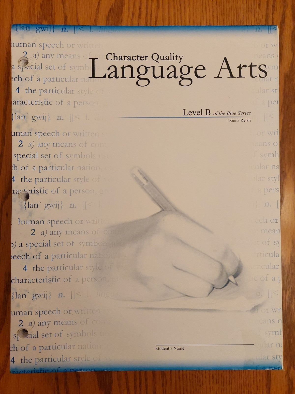 Character Quality Language Arts CQLA by Donna Reish, Level B, Blue Series