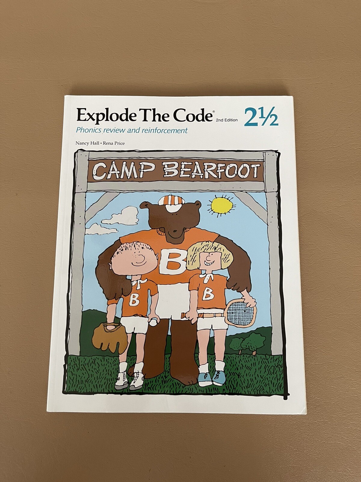 EXPLODE THE CODE 2 1/2: PHONICS REVIEW AND REINFORCEMENT By Nancy Hall & Rena