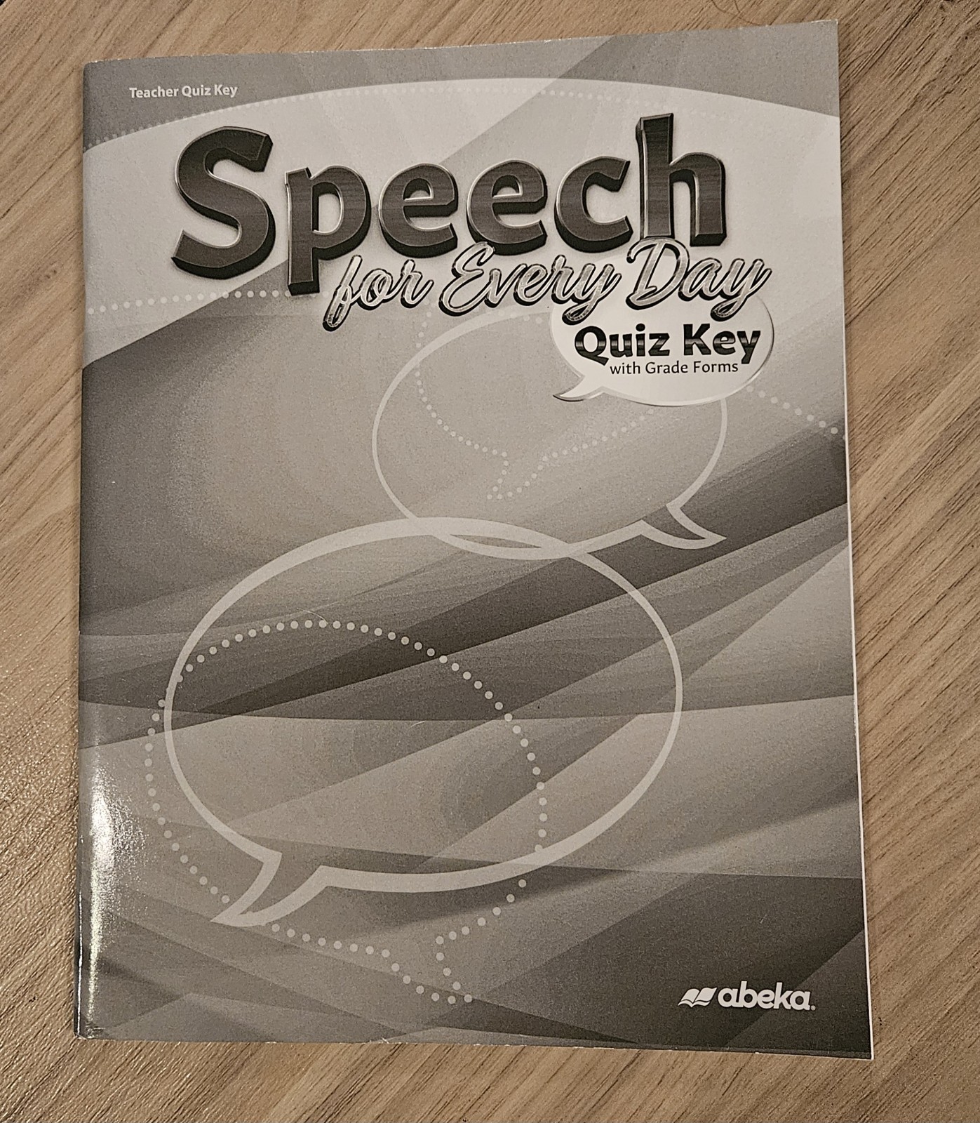 Abeka Speech for Every Day Teacher, Student, and Quiz Key