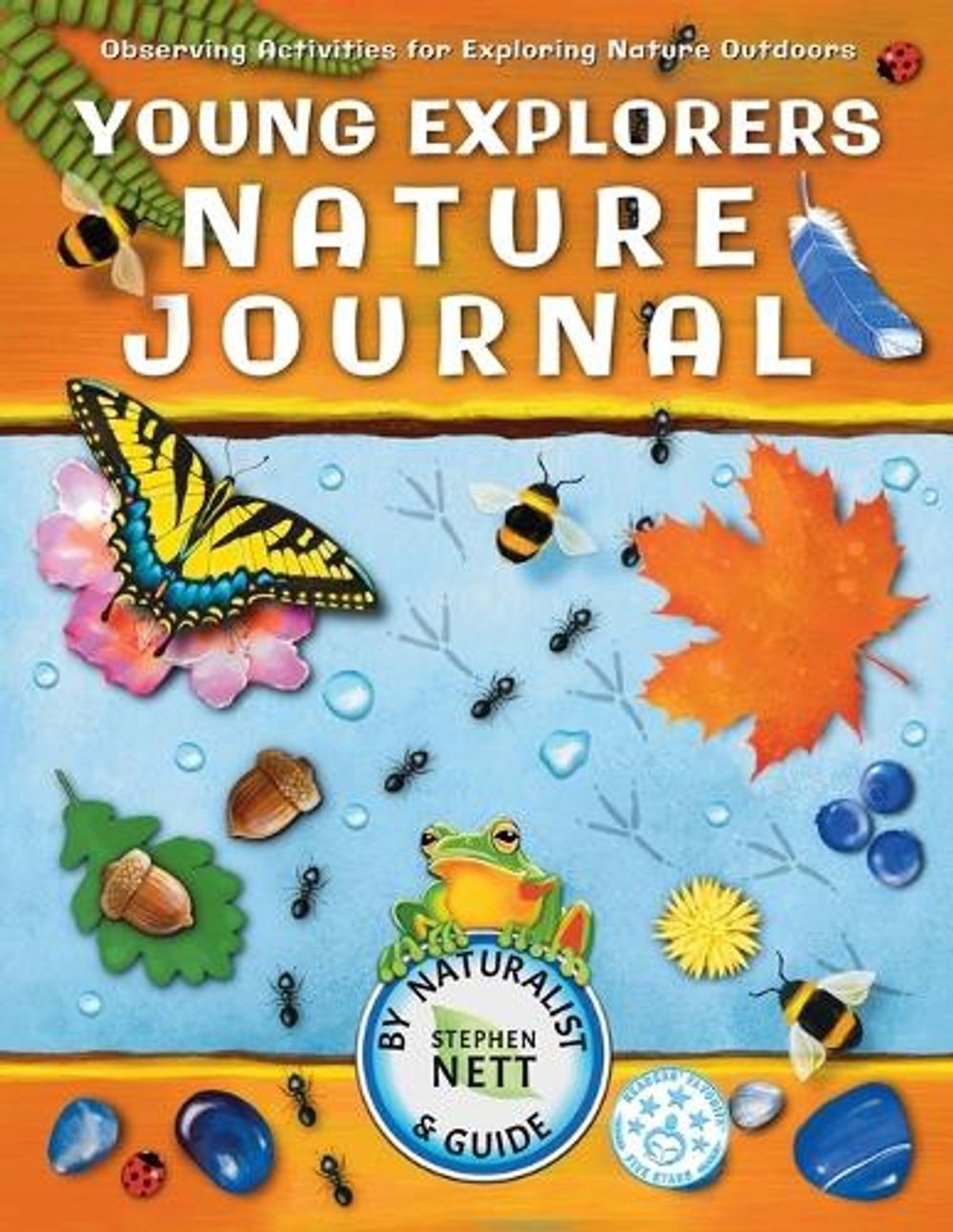 Young Explorers Nature Journal: Observing Activities for Exploring Nature Outdoo