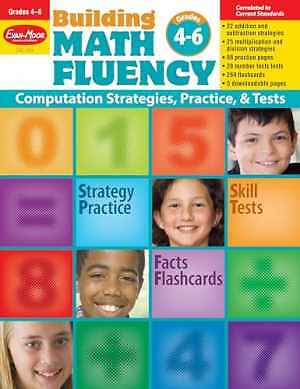 Building Math Fluency, Grades 4 – 6 – Paperback, by Evan Moor – Acceptable