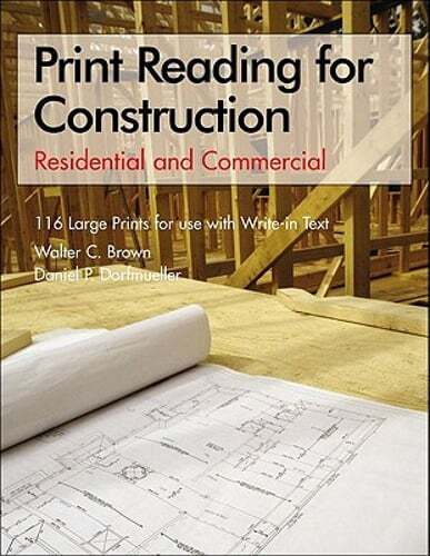 Print Reading for Construction by Walter C Brown: Used
