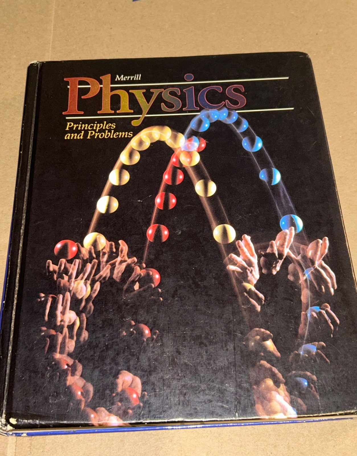 Glencoe Merrill Physics Principles & Problems Hardcover Textbook for AP+