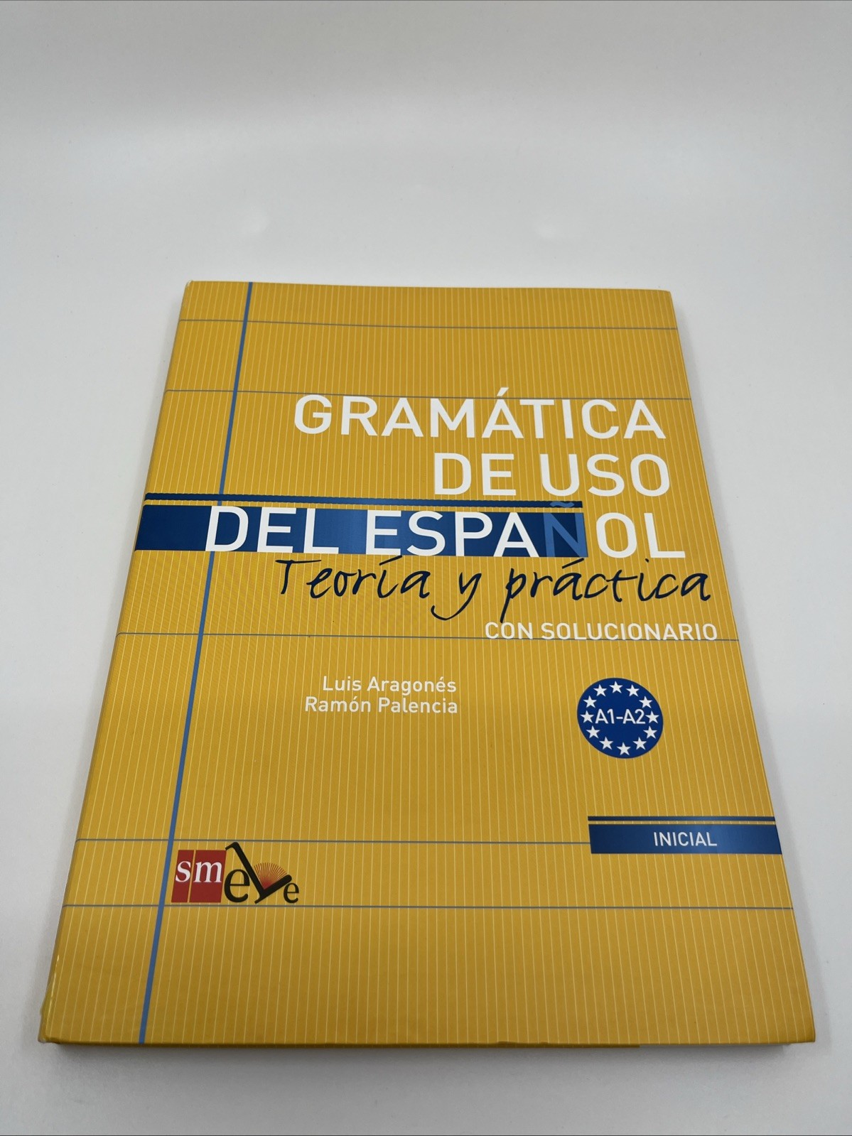 GRAMATICA DE USO DEL ESPANOL. A1-A2: TEORIA Y PRACTICA, By Aragones Luis Used
