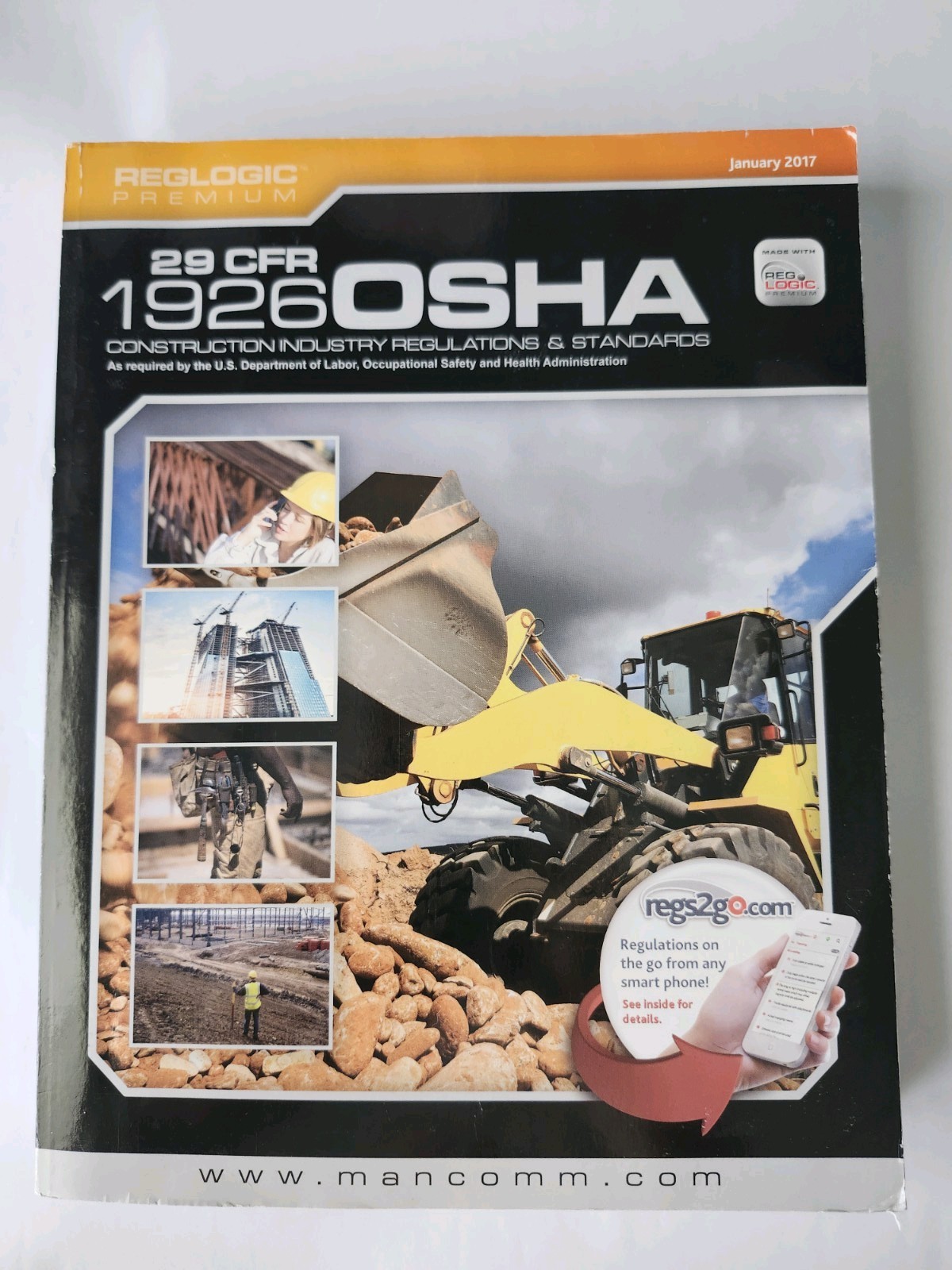 29 CFR 1926 OSHA Construction Industry Regulations, January 2017, Paperback