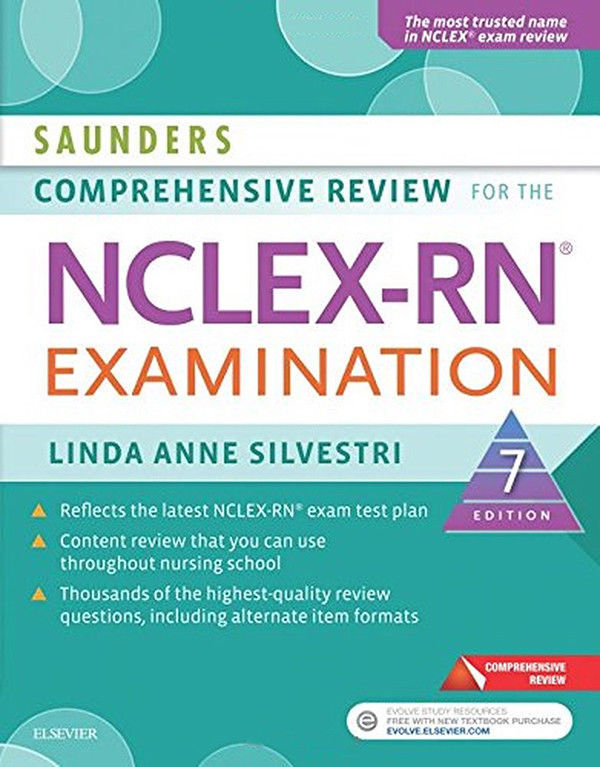 Saunders Comprehensive Review for the NCLEX-RN® Examination 7E L A Silvestri NEW