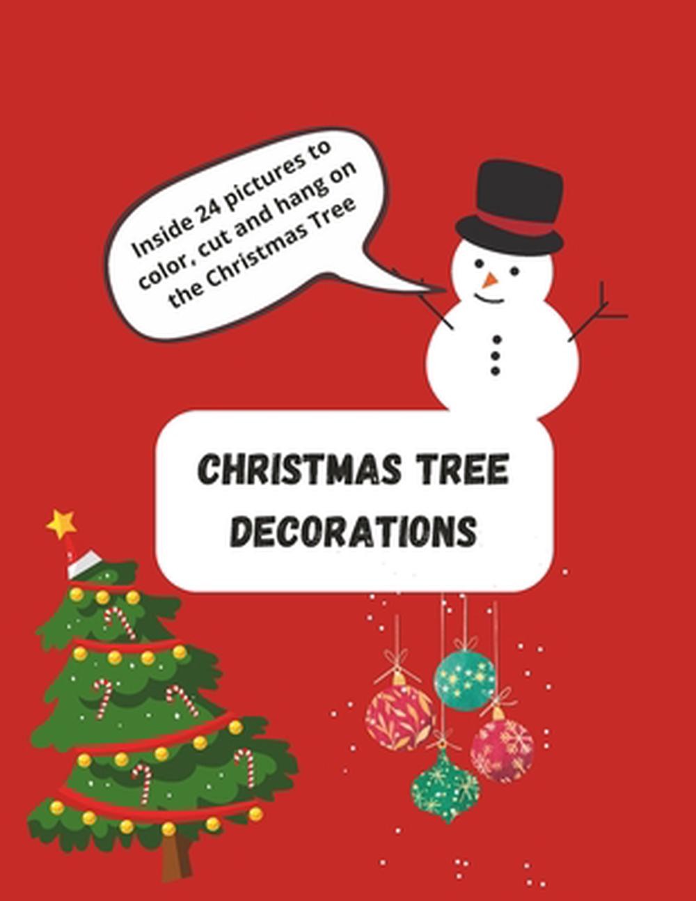 Christmas Coloring Book for Kids: With 24 picuters to color, cut and hang on the
