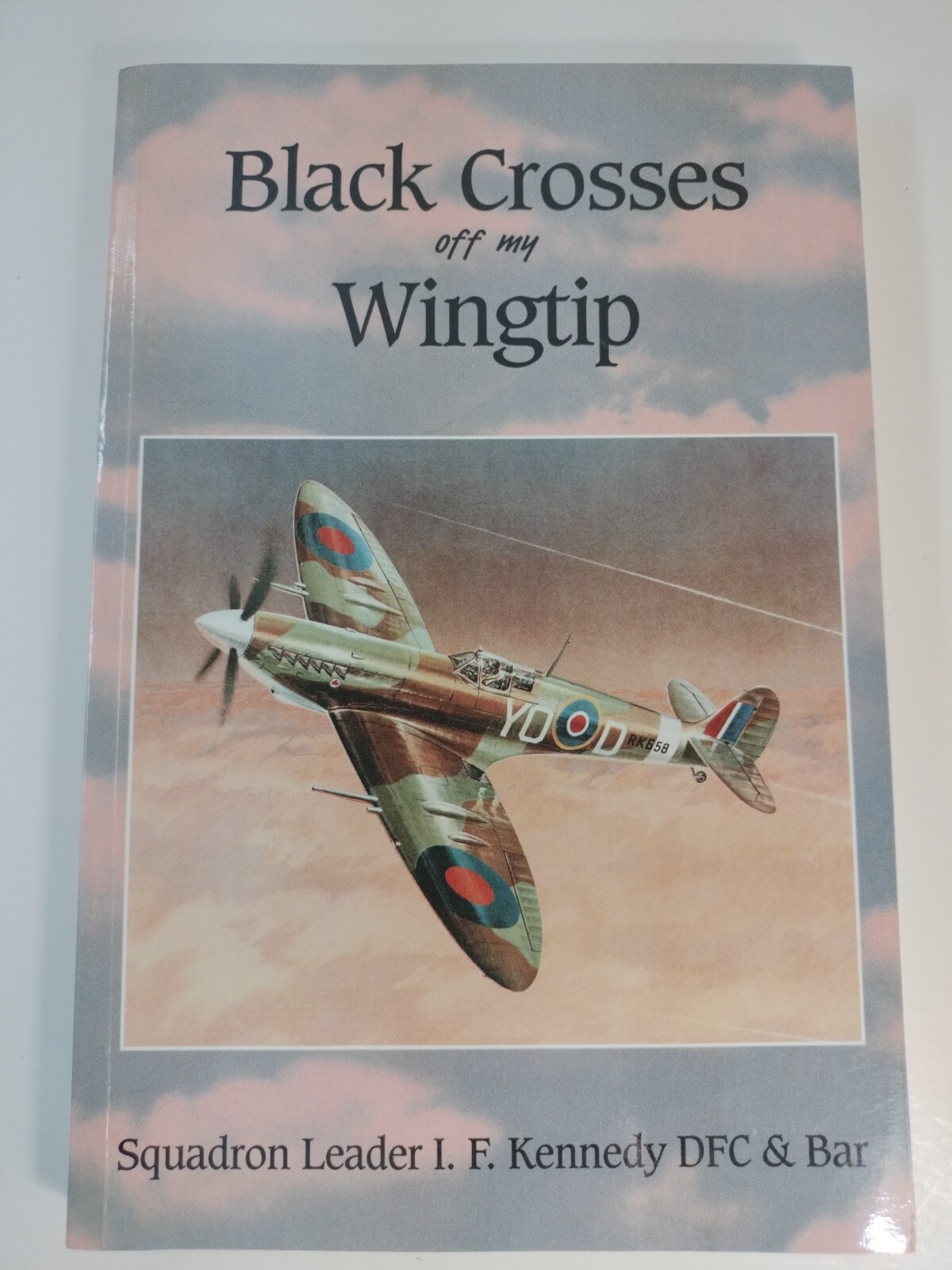 SIGNED BY AUTH. BLACK CROSSES OFF MY WINGTIP By Irving Kennedy 1994 PB LIKE NEW