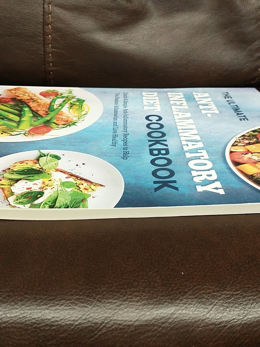 The Ultimate Anti-Inflammatory Diet Cookbook by Lisa Sadler