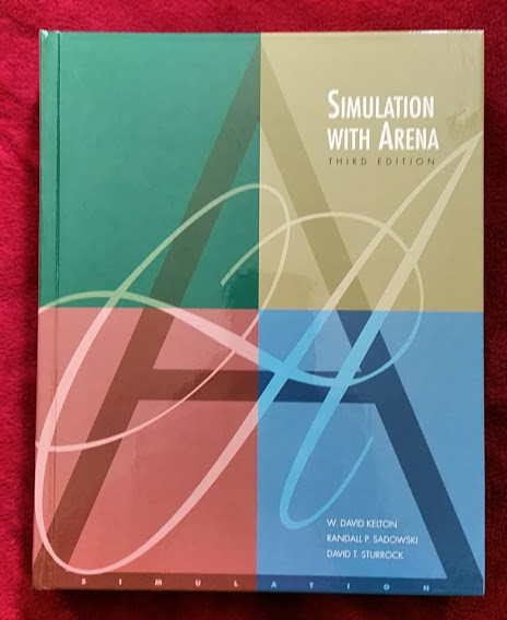 Simulation with Arena 3rd Edition – Book + CD (Academic version) of Arena – NEW