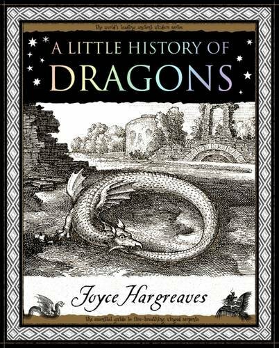 A Little History of Dragons (Wooden Books Gift… by Hargreaves, Joyce Paperback