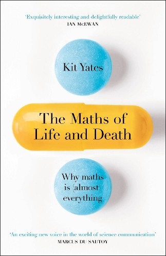 The Maths of Life and Death by Yates, Kit Book The Fast Free Shipping