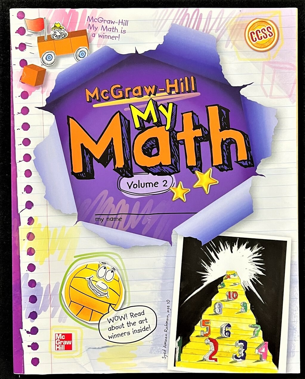 5th – MY MATH – STUDENT EDITION WORKBOOK (Vol. 2) (2013, McGraw Hill)
