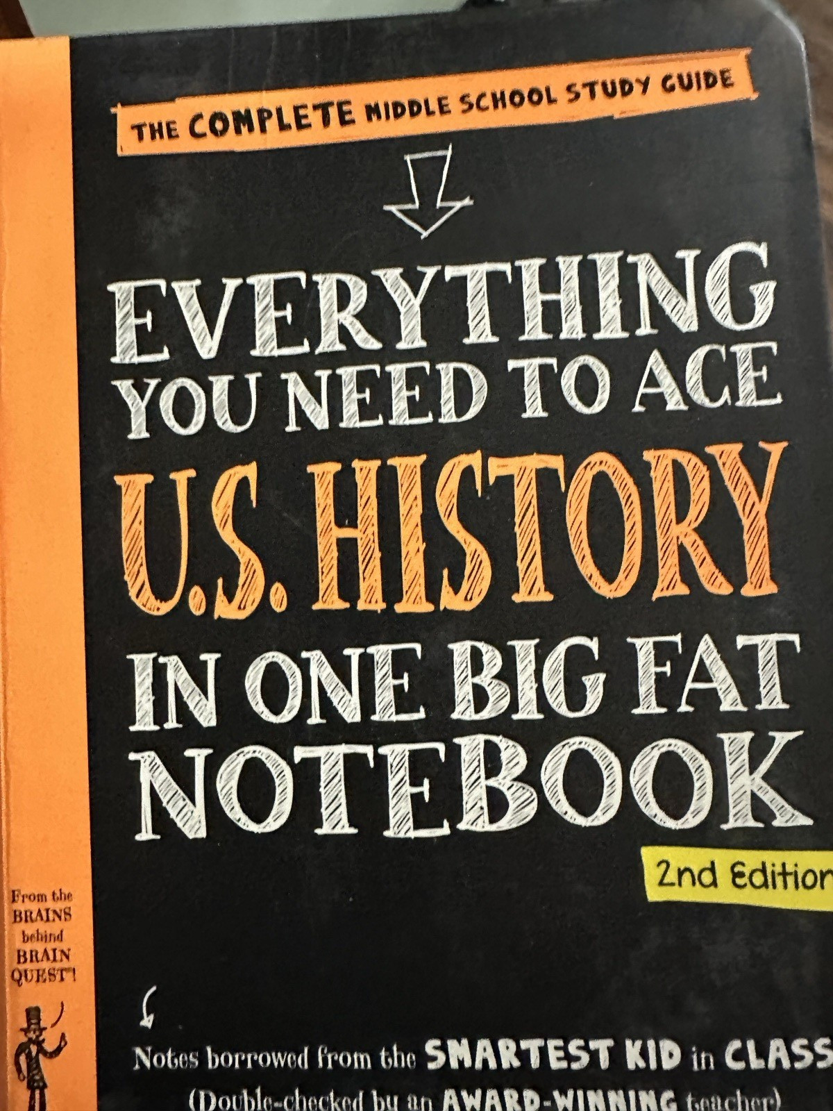 Everything You Need to Ace U.S. History Big Fat Notebook 2nd Ed PB 2016 368p.