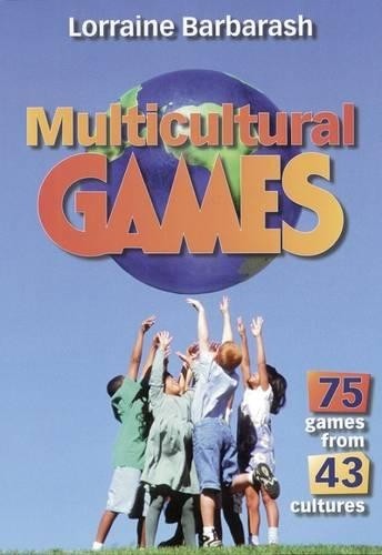 Multicultural Games by Barbarash, Lorraine Paperback / softback Book The Fast