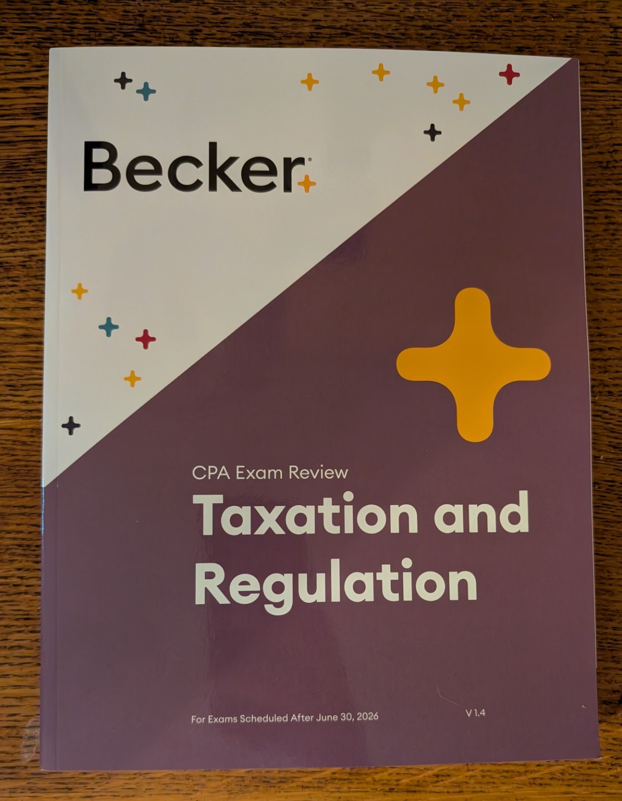 Becker CPA Taxation And Regulation V1.4 – For Exams After June 30, 2026