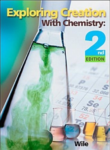 Exploring Creation with Chemistry by Kristy Plourde
