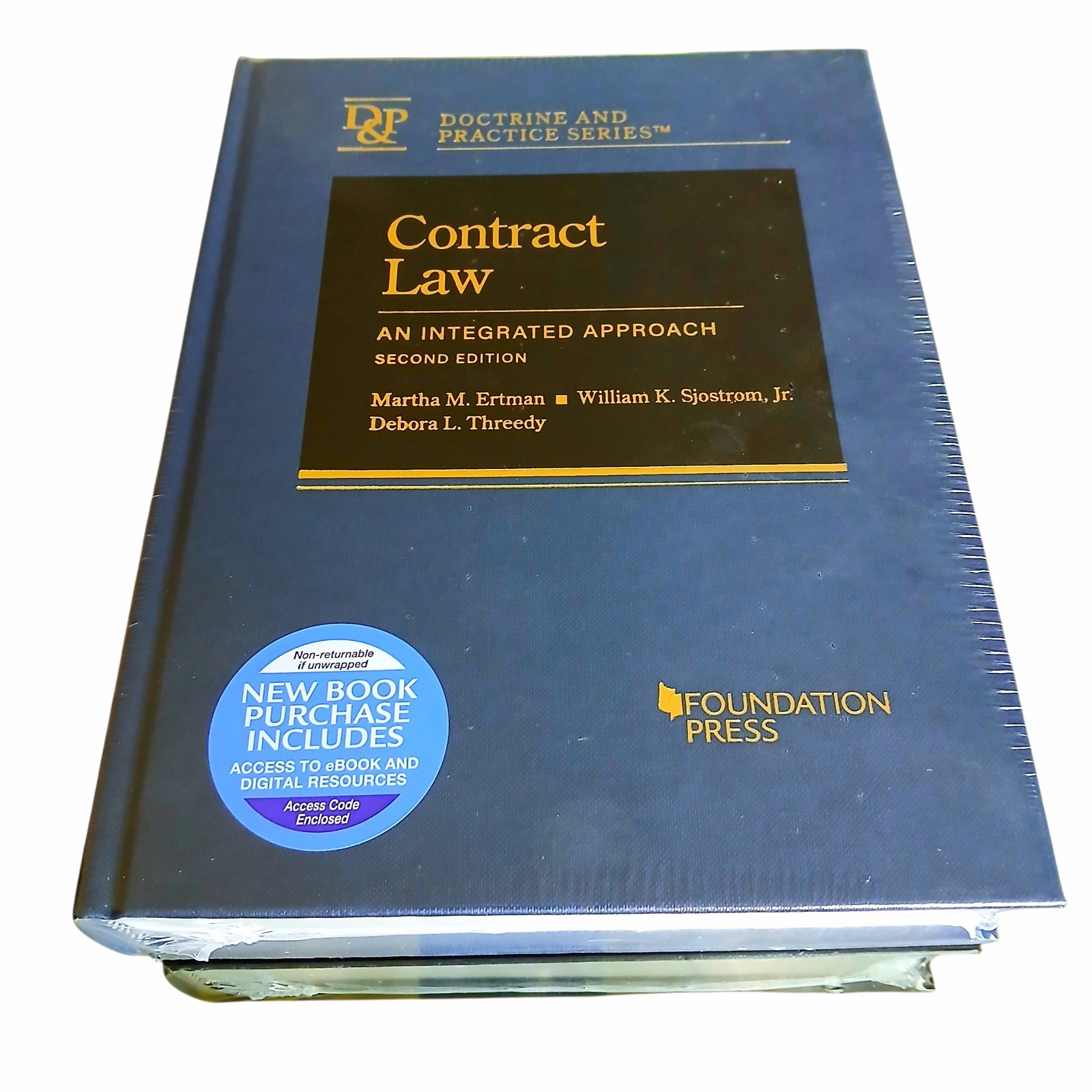 Contract Law: An Integrated Approach 2nd Ed Ertman Sjostrom Threedy NEW + CODE