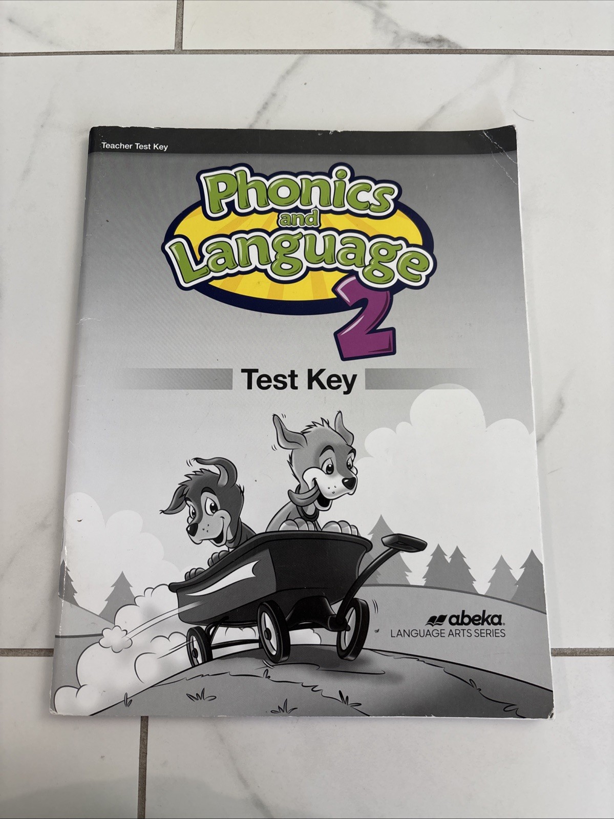 Abeka Phonics and Language 2 Test Key Homeschool 2nd Grade Teacher Test Key