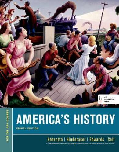 Americas History, For the AP Course (Beford Integrated Media Edition) – GOOD