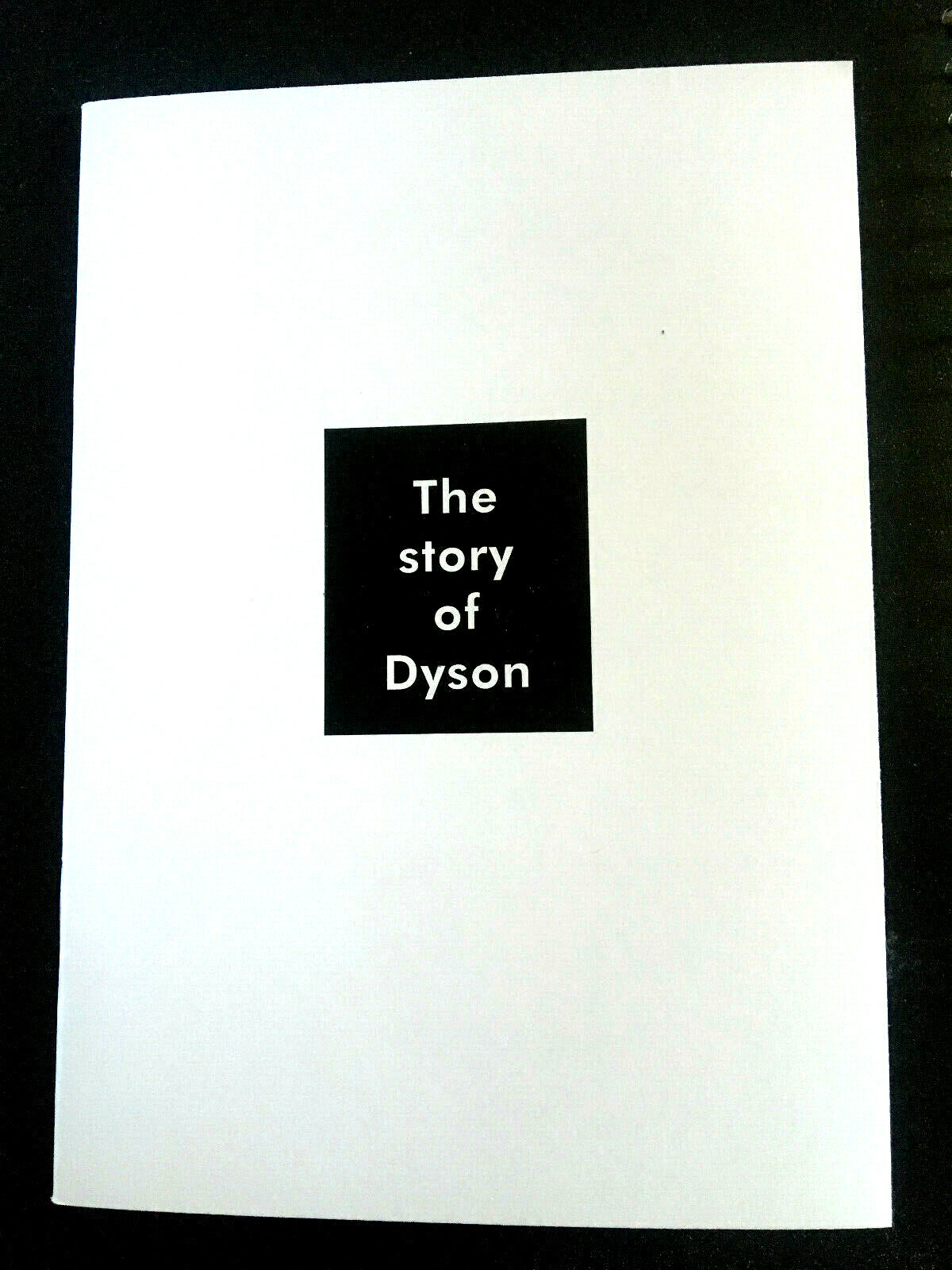 THE STORY OF DYSON Small BOOKLET Book About Dyson Vacuum Creator NEW MINT