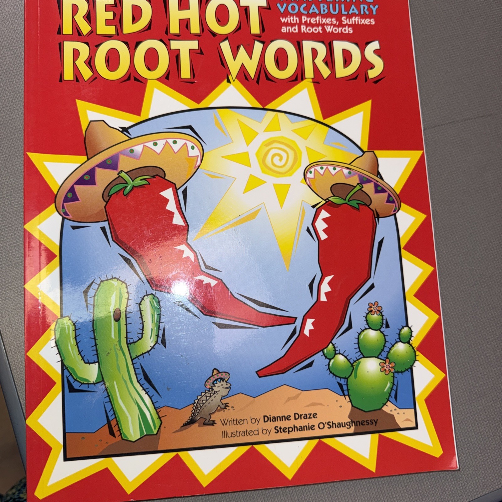 Red Hot Root Words Bk. 1 : Mastering Vocabulary with Prefixes, Suffixes and Root
