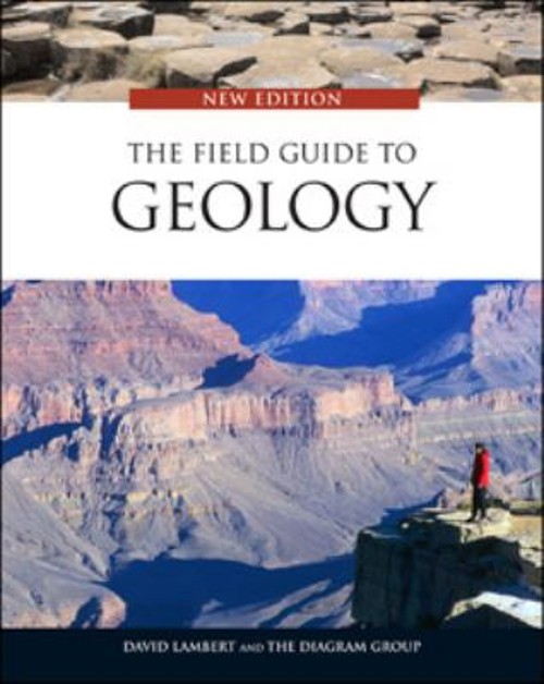 The Field Guide to Geology Paperback Lambert, David Diagram Group