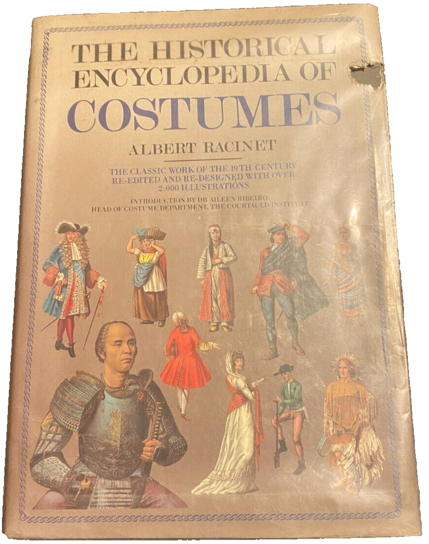 The Historical Encyclopedia of Costumes~by Albert Racinet