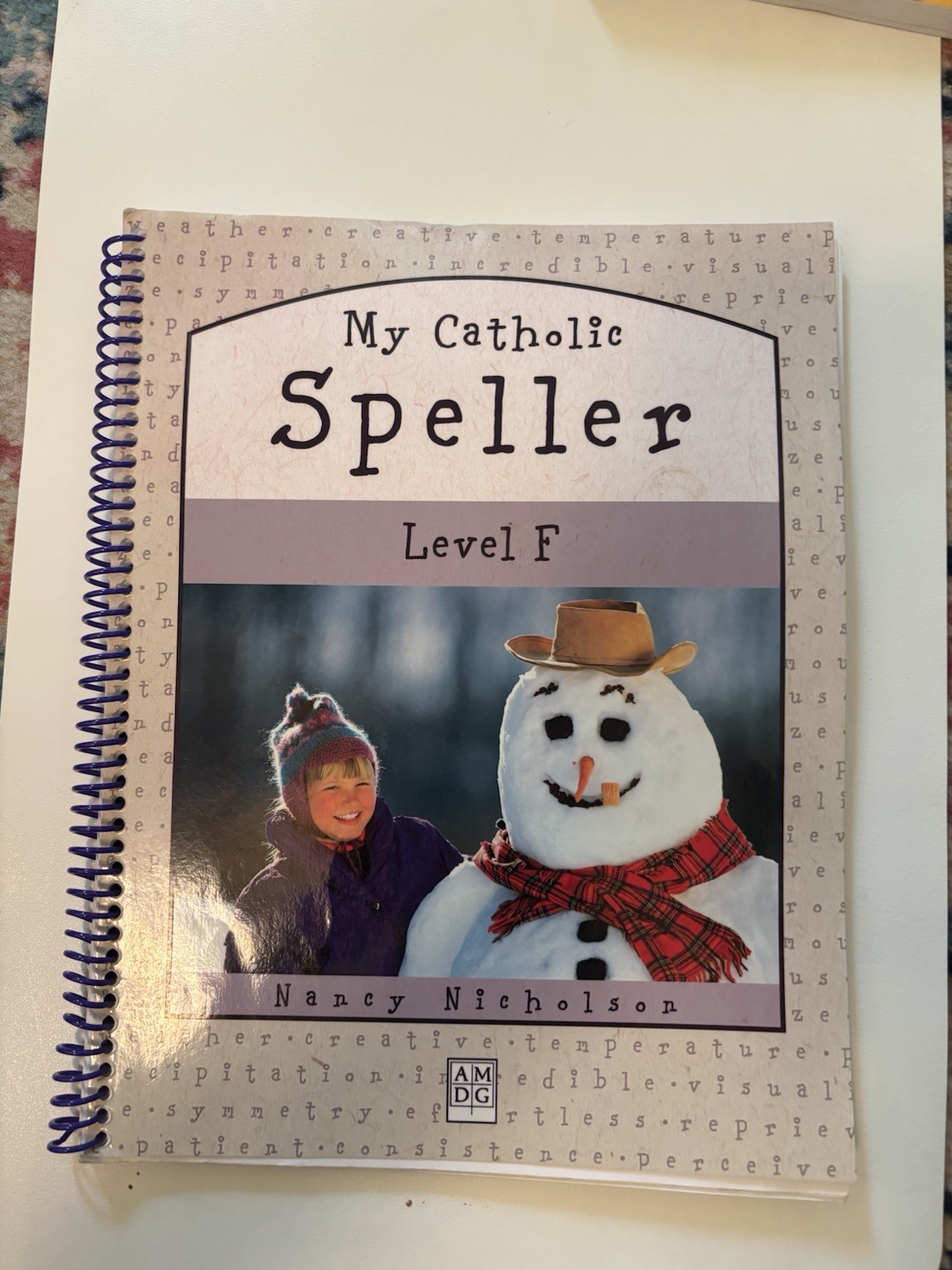 My Catholic Speller, Level F by Nancy Nicholson (2012, Spiral)