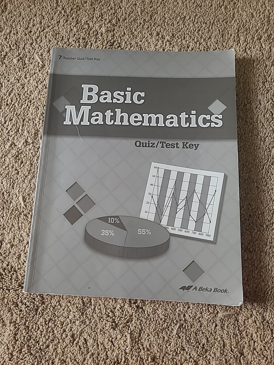 Abeka Basic Mathematics Set 4th Ed. With 3 Books Missing Quiz/Test & Work-Text
