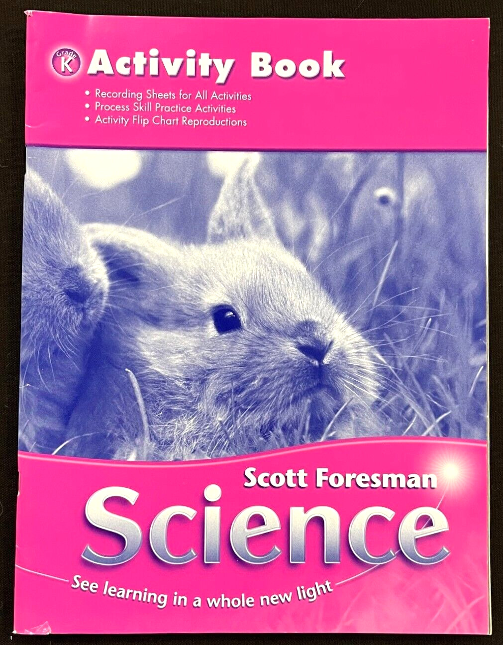 Kindergarten – SCIENCE – ACTIVITY BOOK – STUDENT EDITION (2006, Scott Foresman)