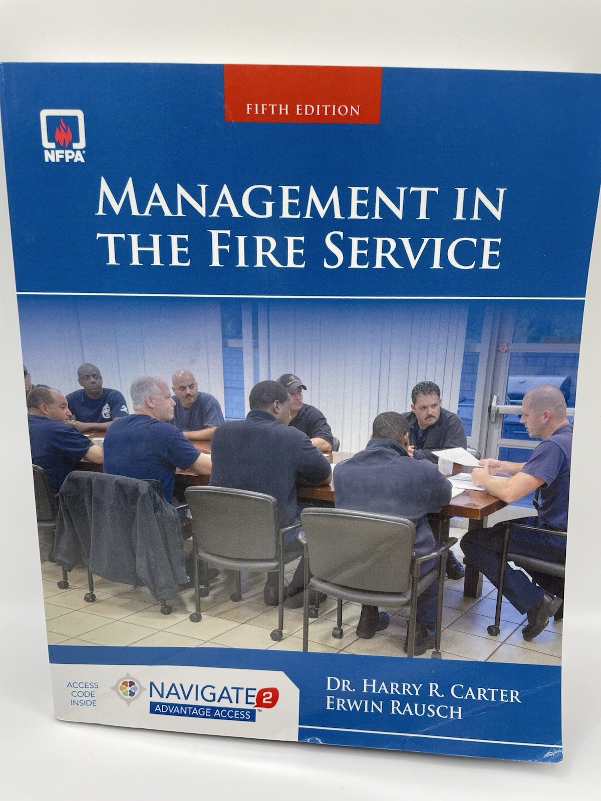 Management In The Fire Service NFPA Fifth Edition