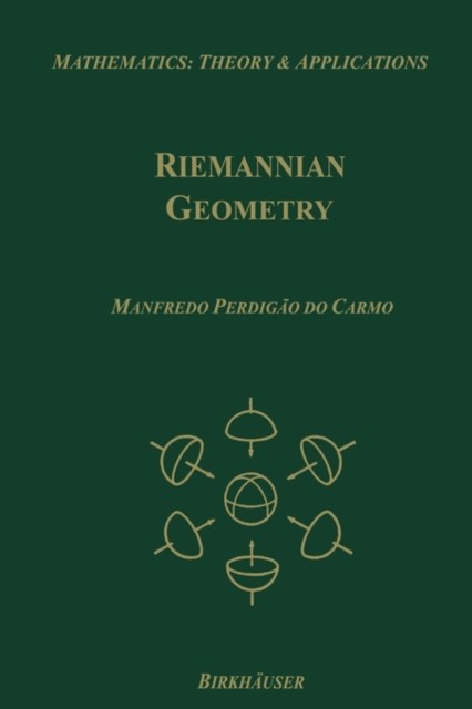 RIEMANNIAN GEOMETRY by Manfredo P. do Carmo Hardback Self Help Business