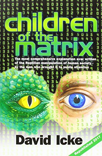 Children of the Matrix by David Icke