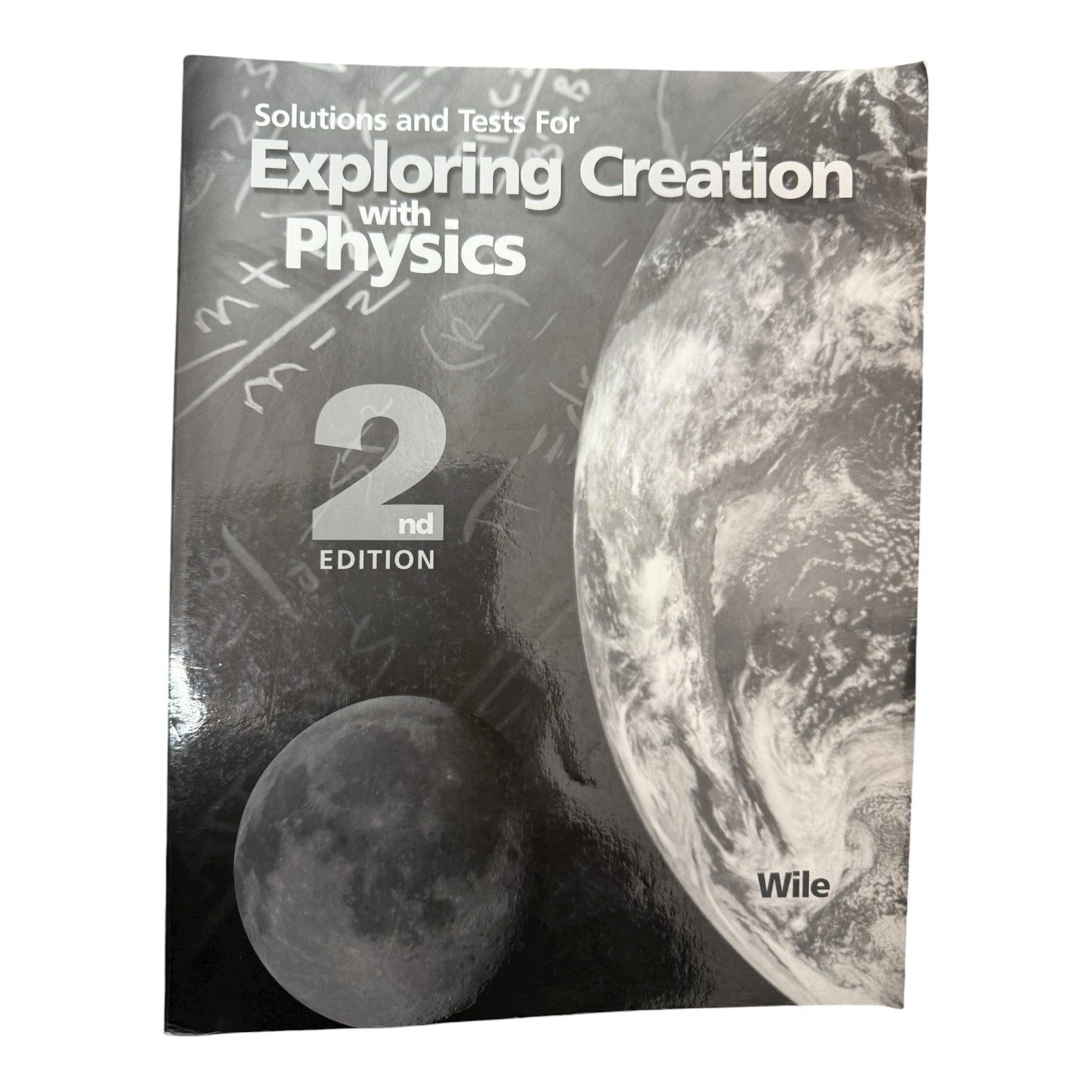 Solutions and Tests for Exploring Creation with Physics 2nd Edition Ppbk~V2 09