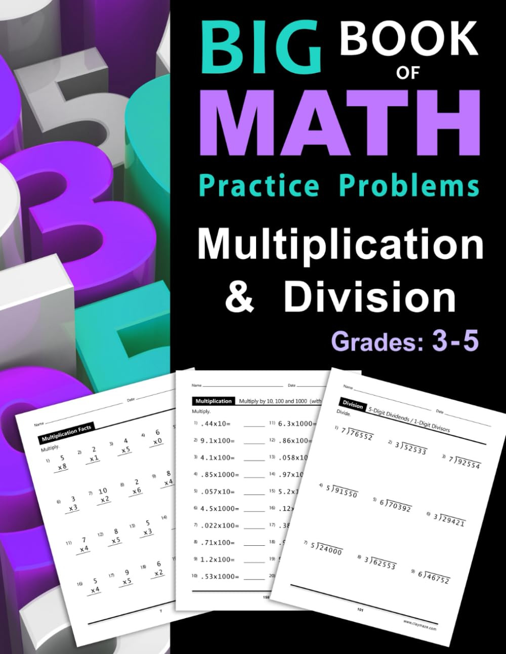 Big Book of Math Practice Problems Multiplication and Division: Worksheets Full