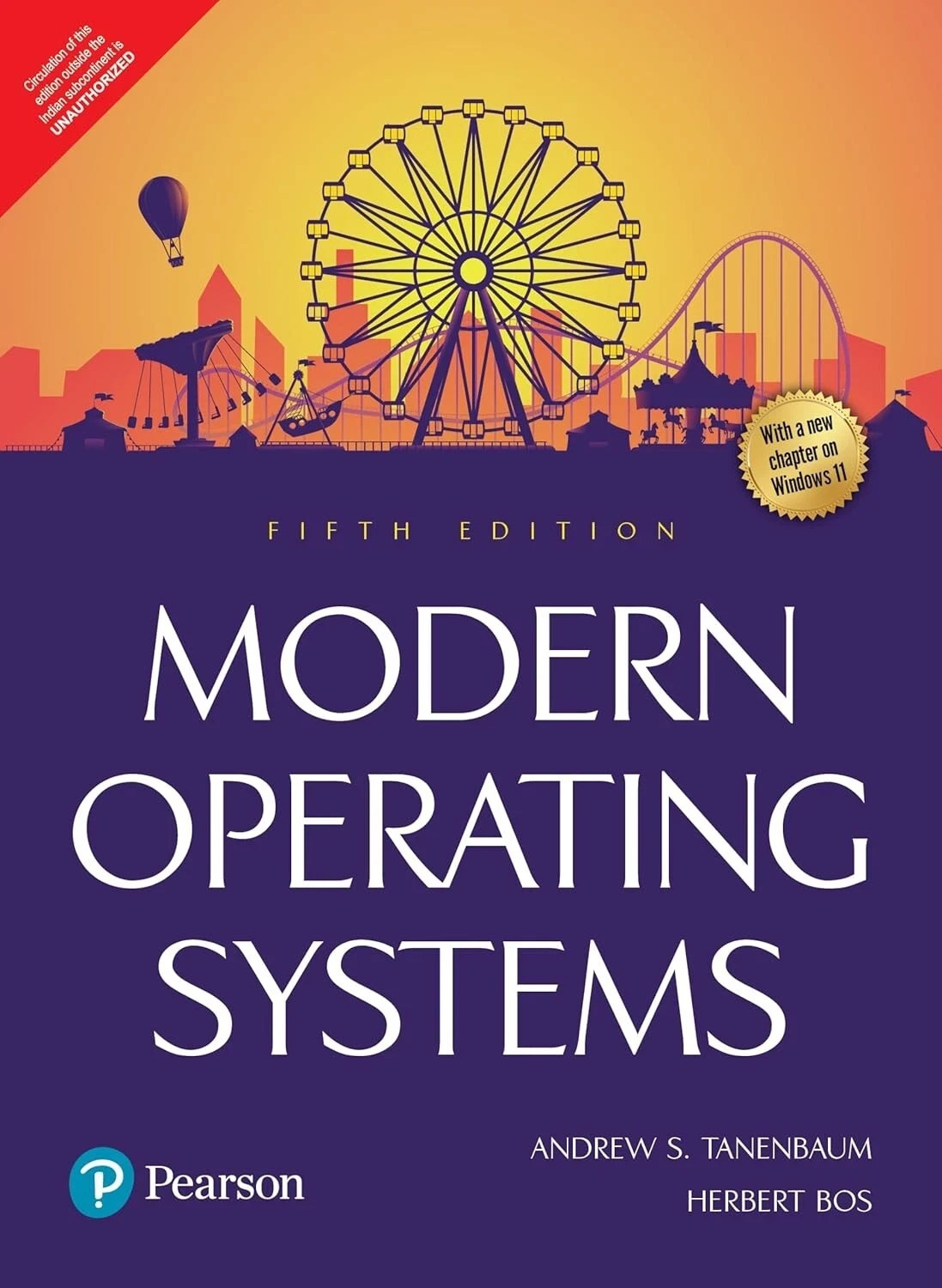 Modern Operating Systems by Andrew Tanenbaum, 5TH INT’L ED.