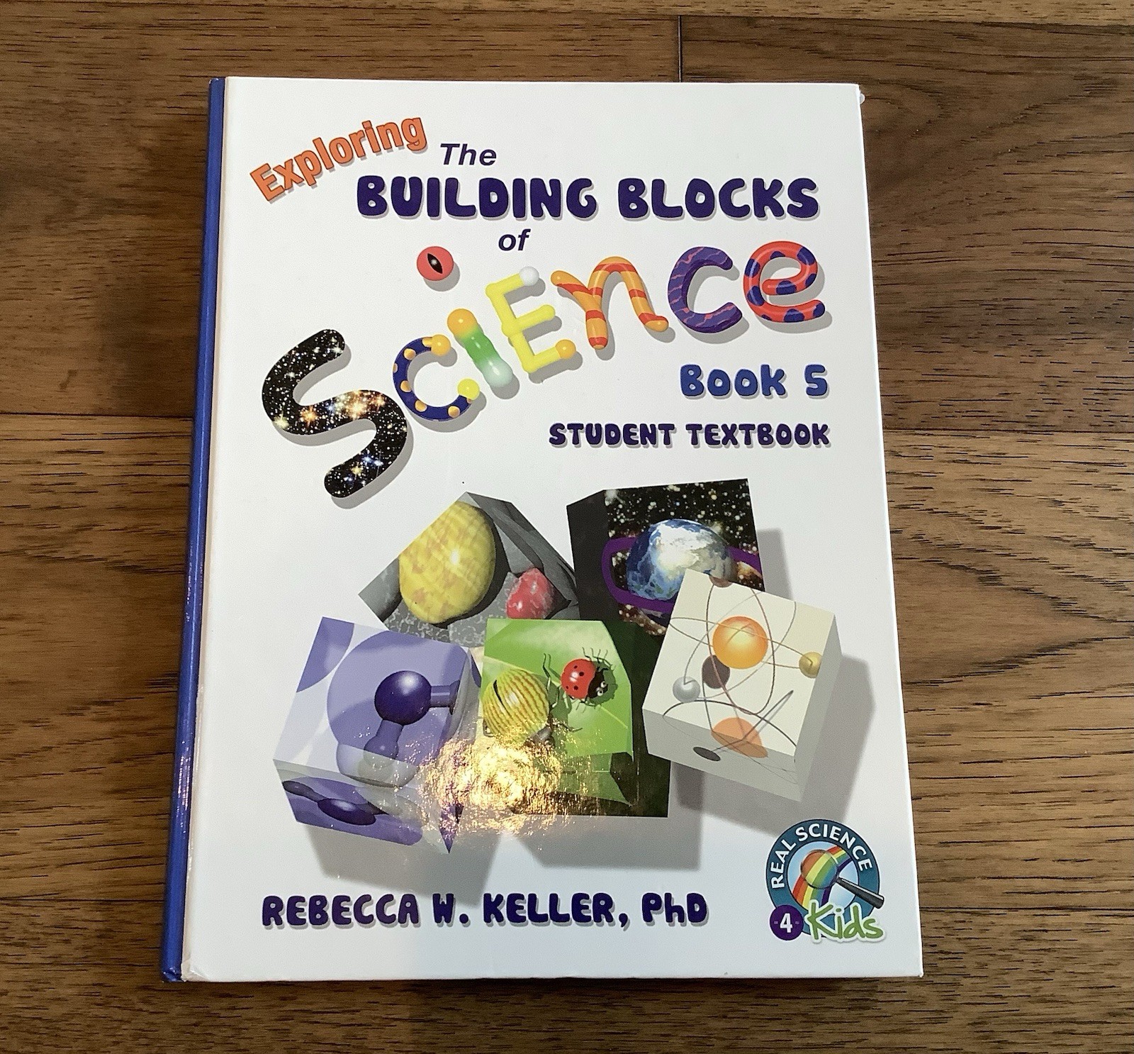 Exploring The Building Blocks Of Science Book 5 ~ Student Textbook