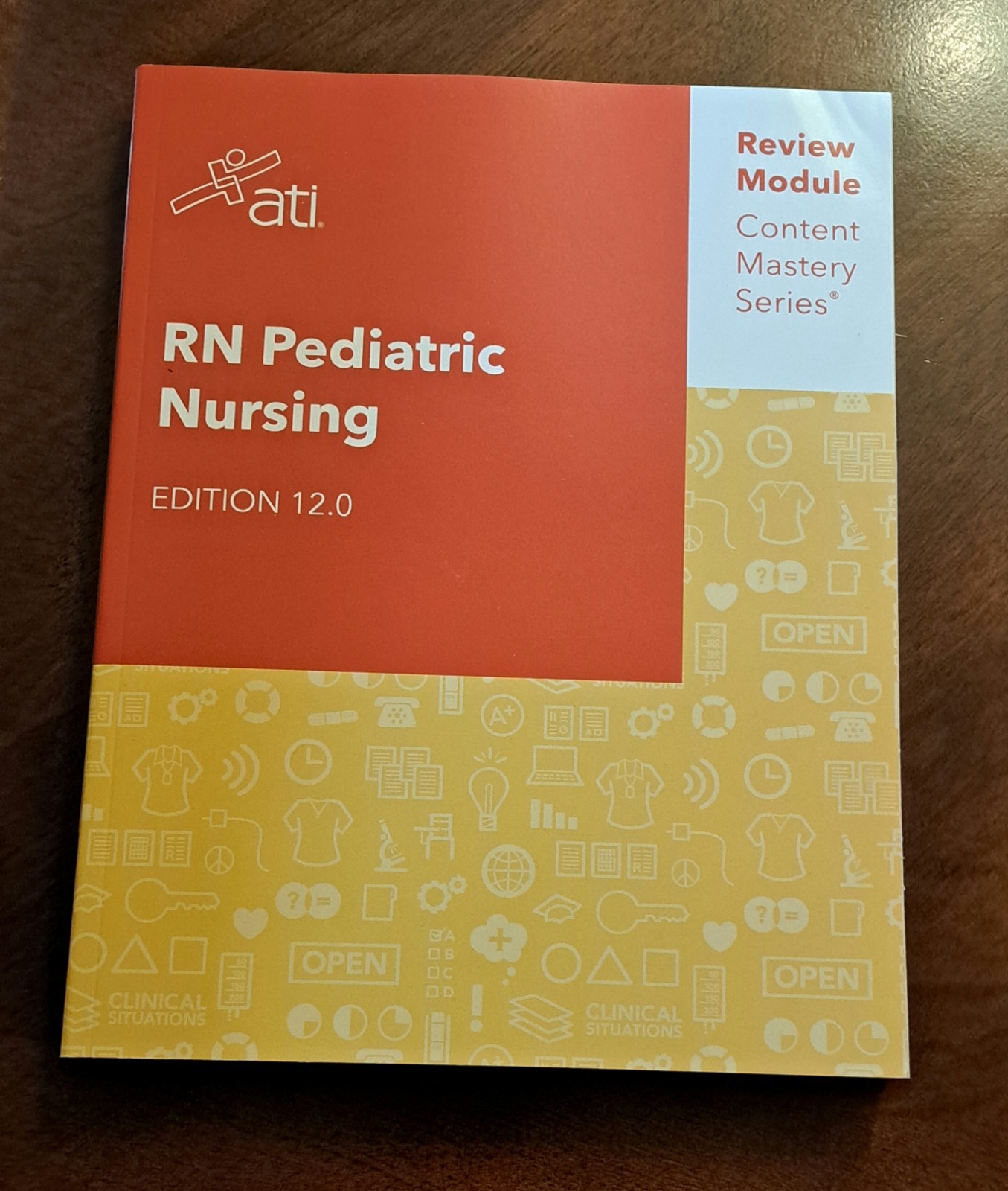 ATI RN Pediatric Nursing, 12 Edition, Review Module, Content Mastery